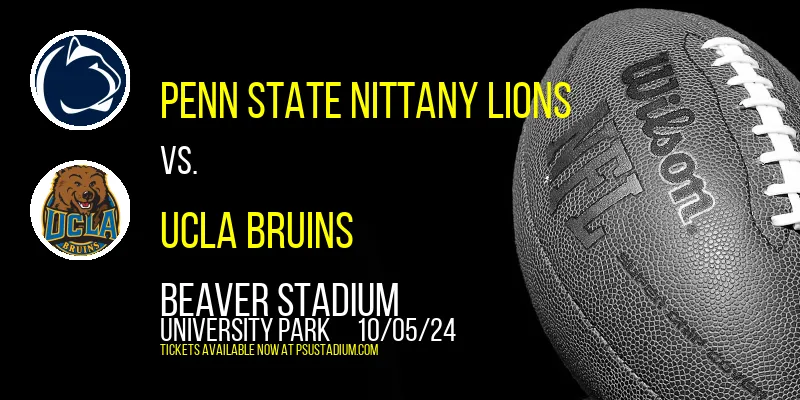 Penn State Nittany Lions vs. UCLA Bruins at Beaver Stadium